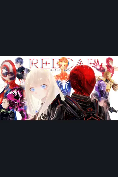 Redcap: I Got Reincarnated as a Villainous Girl in the Marvel Universe