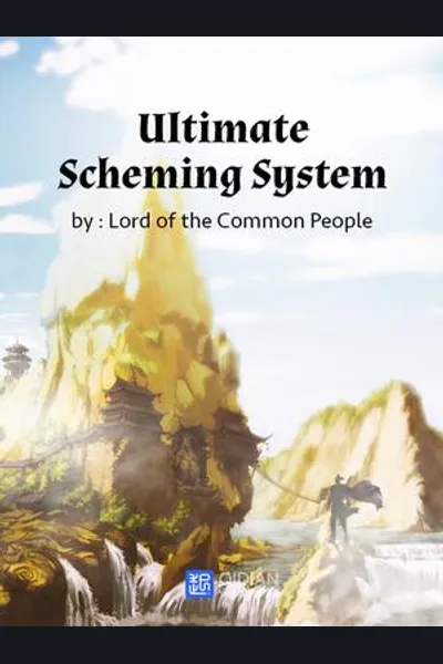Ultimate Scheming System
